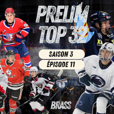 TOP 32 PRÉLIMINAIRE | REPÊCHAGE 2026 DE LA NHL | BRASS | S.3 ÉP.11 cover