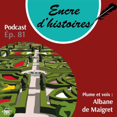 Épisode 81 : André Le Nôtre, magicien du jardin cover