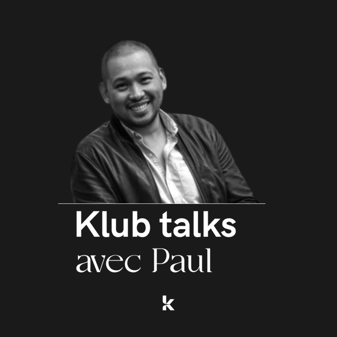 Le Podcast de Klub