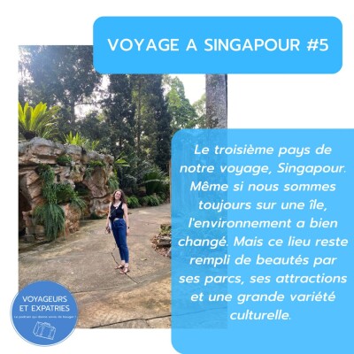 Voyage #5 - Une Semaine à Singapour (Partie 3 du périple) cover