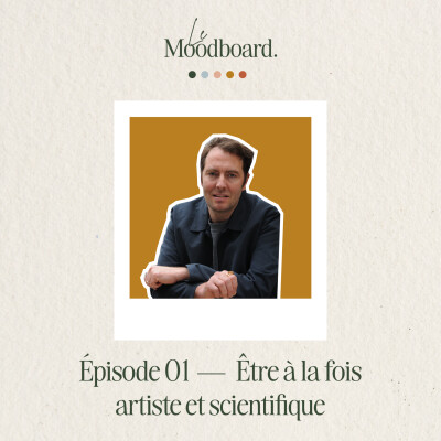ÉP01 — Être à la fois artiste et scientifique - Avec Fabien Léaustic cover