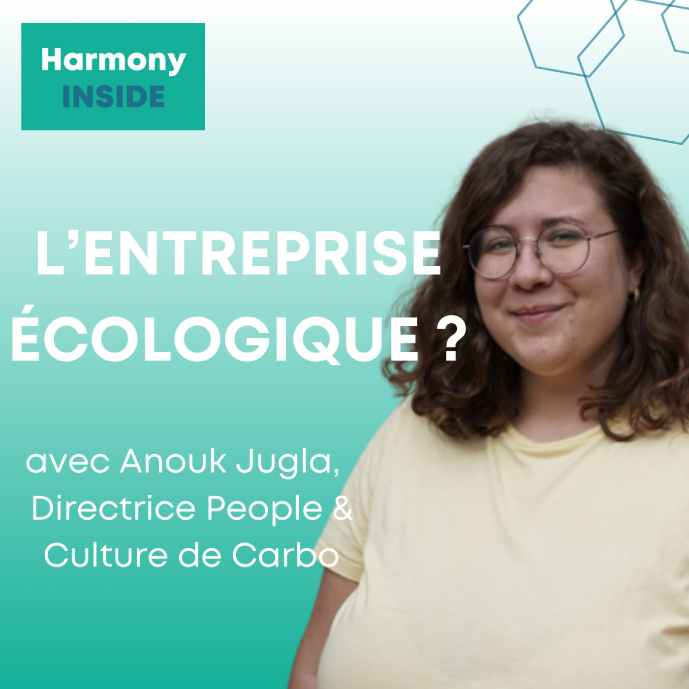 INSIDE Carbo : l’entreprise écologique, avec Anouk Jugla, People & Culture Lead