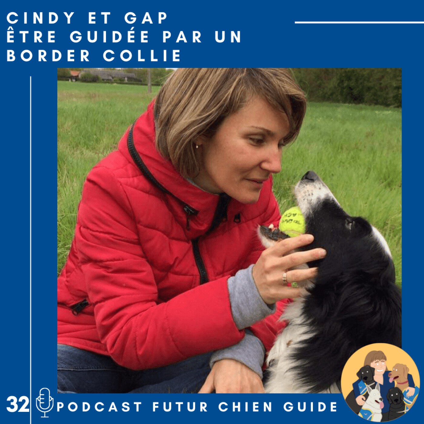 🦮32 - Cindy et Gap - Être guidée par un border collie