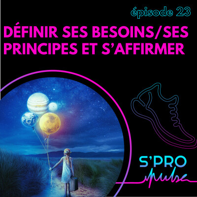 Définir ses besoins, ses principes et s'affirmer cover