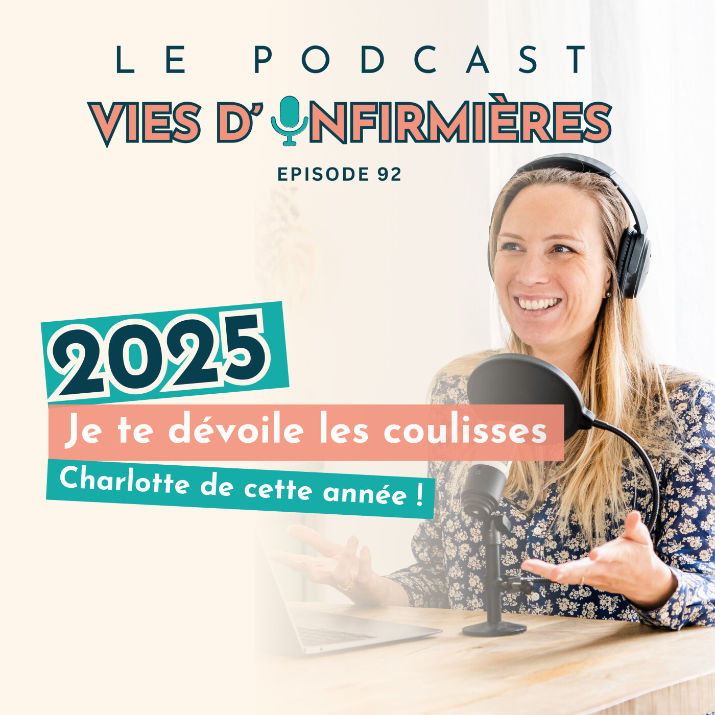 #92 : 2025 : je te dévoile les coulisses Charlotte de cette année !