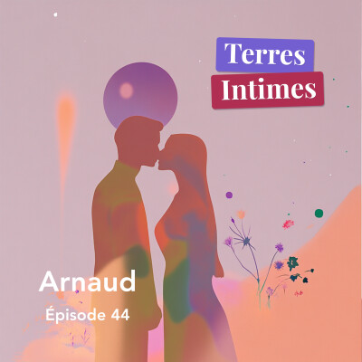 #43 • Série d'été - Arnaud (38 ans) : Première relation extra-conjugale cover