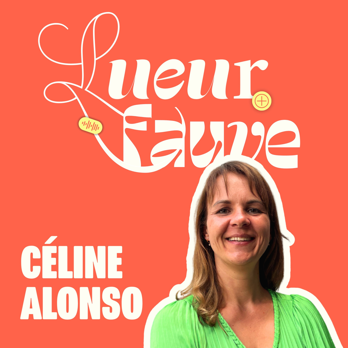 Lueur Fauve - Le podcast des âmes indomptables