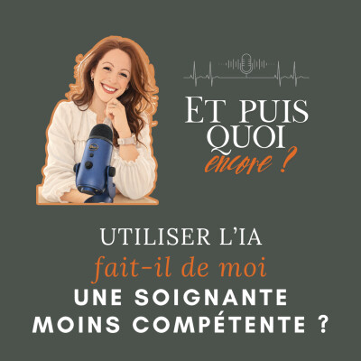 Utiliser l'IA fait-il de moi une soignante moins compétente ? cover