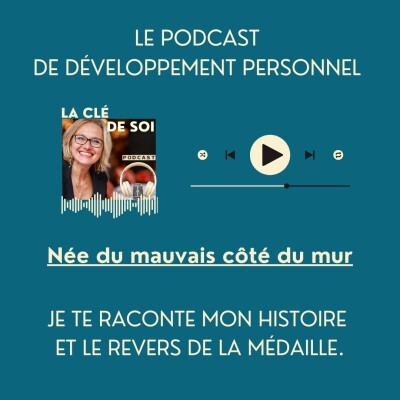 #24 Née du mauvais côté du mur : Le piège de la victimisation. cover