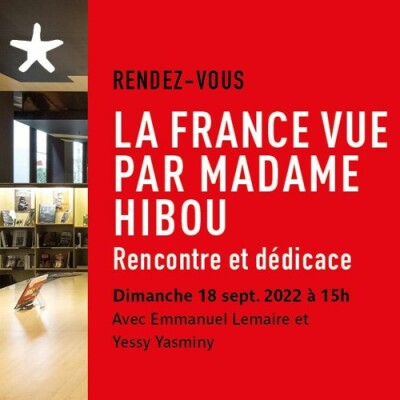 Les rendez-vous du salon de lecture - Rencontre avec Emmanuel Lemaire et Yessi Yasminy pour "La France vue par madame Hibou" cover