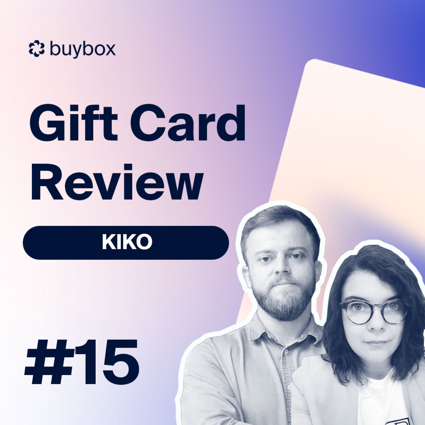 Analysis of Kiko Gift Card Program - GCR EP15