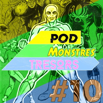 Pod Monstres Trésors Ep 10 : Cowboy [Nuit Météore Part.2] cover