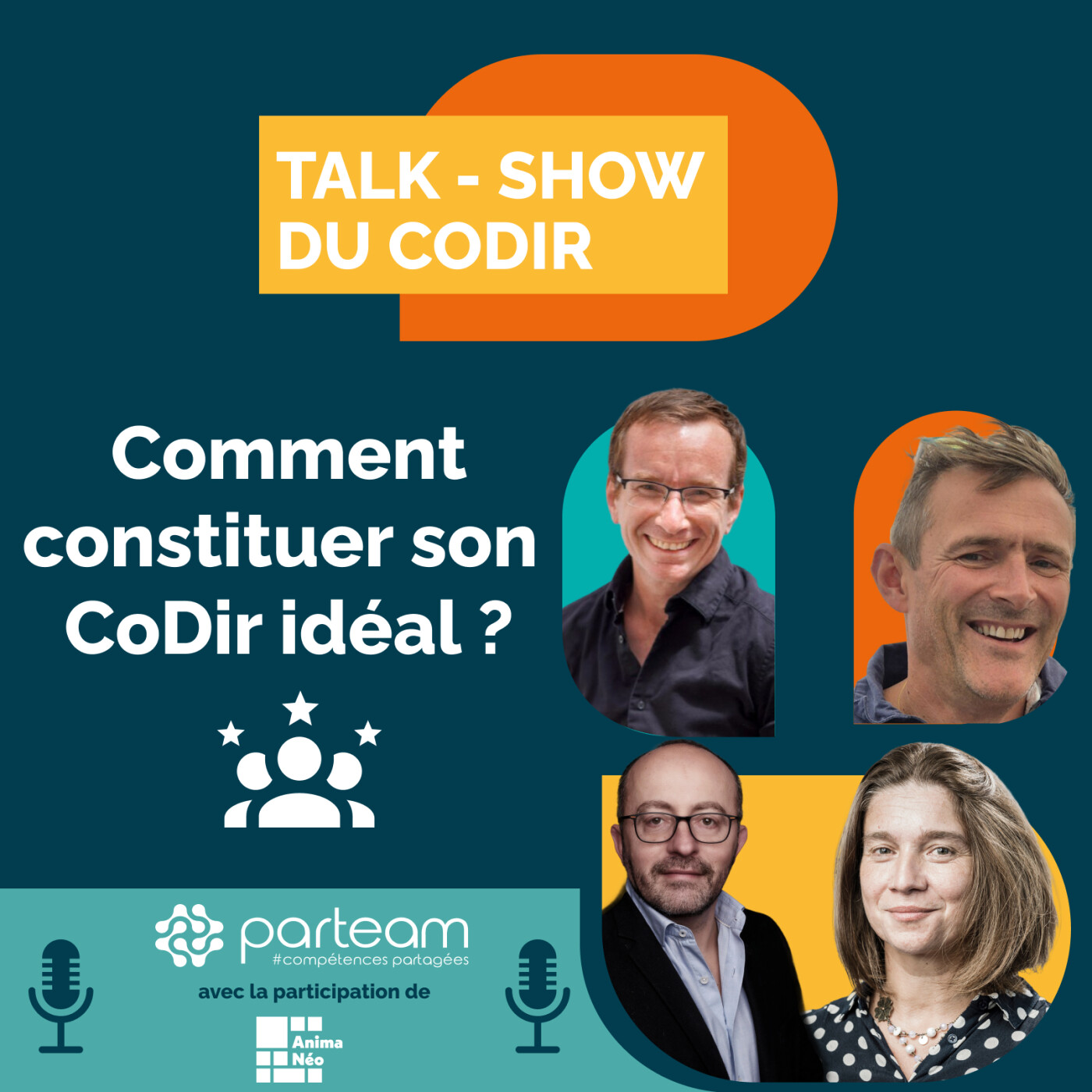 Comment constituer son CoDir idéal ? Talk-show du CoDir - Episode 09 episode artwork