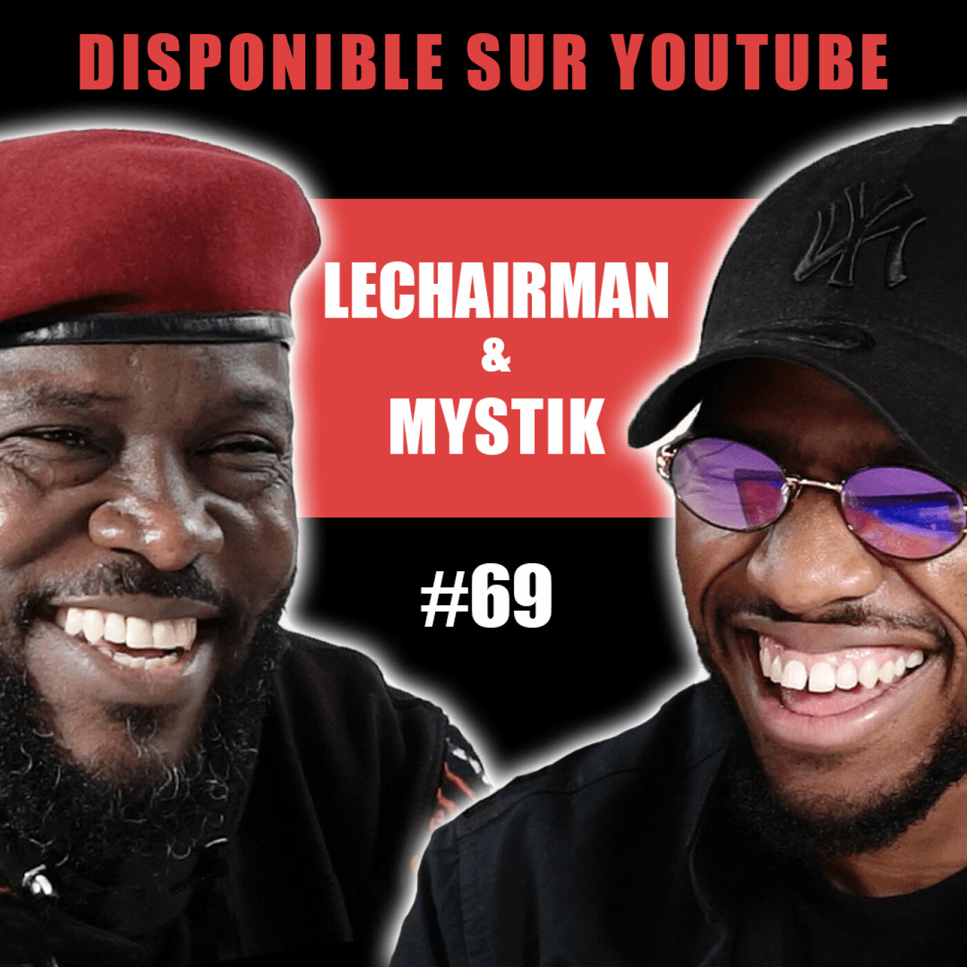 #69 LeChairman & Mystik parlent Rap, Bisso, Social, Dépression, Marseille, Congo, Le Fruit Défendu