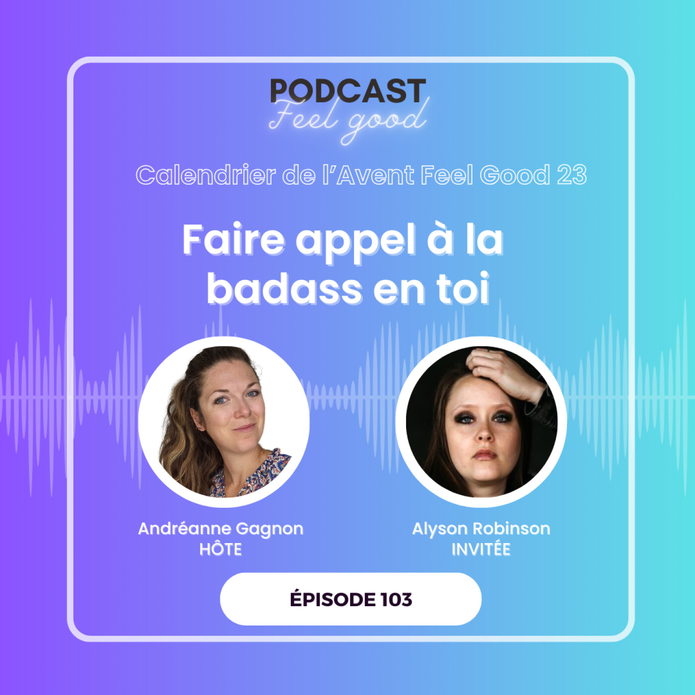 Le Podcast Feel Good