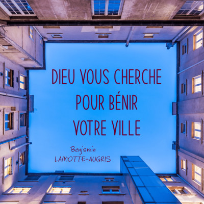 Dieu vous cherche pour bénir votre ville cover