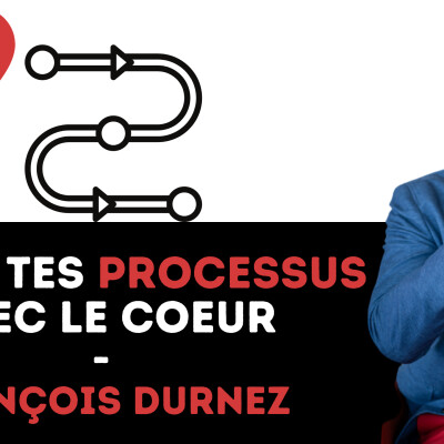 318 -  Pilote tes process avec le coeur - François Durnez cover