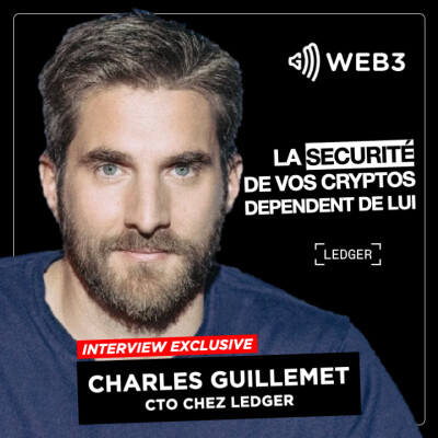 INTERVIEW DE CHARLES GUILLEMET, CTO DE LEDGER - GM WEB cover