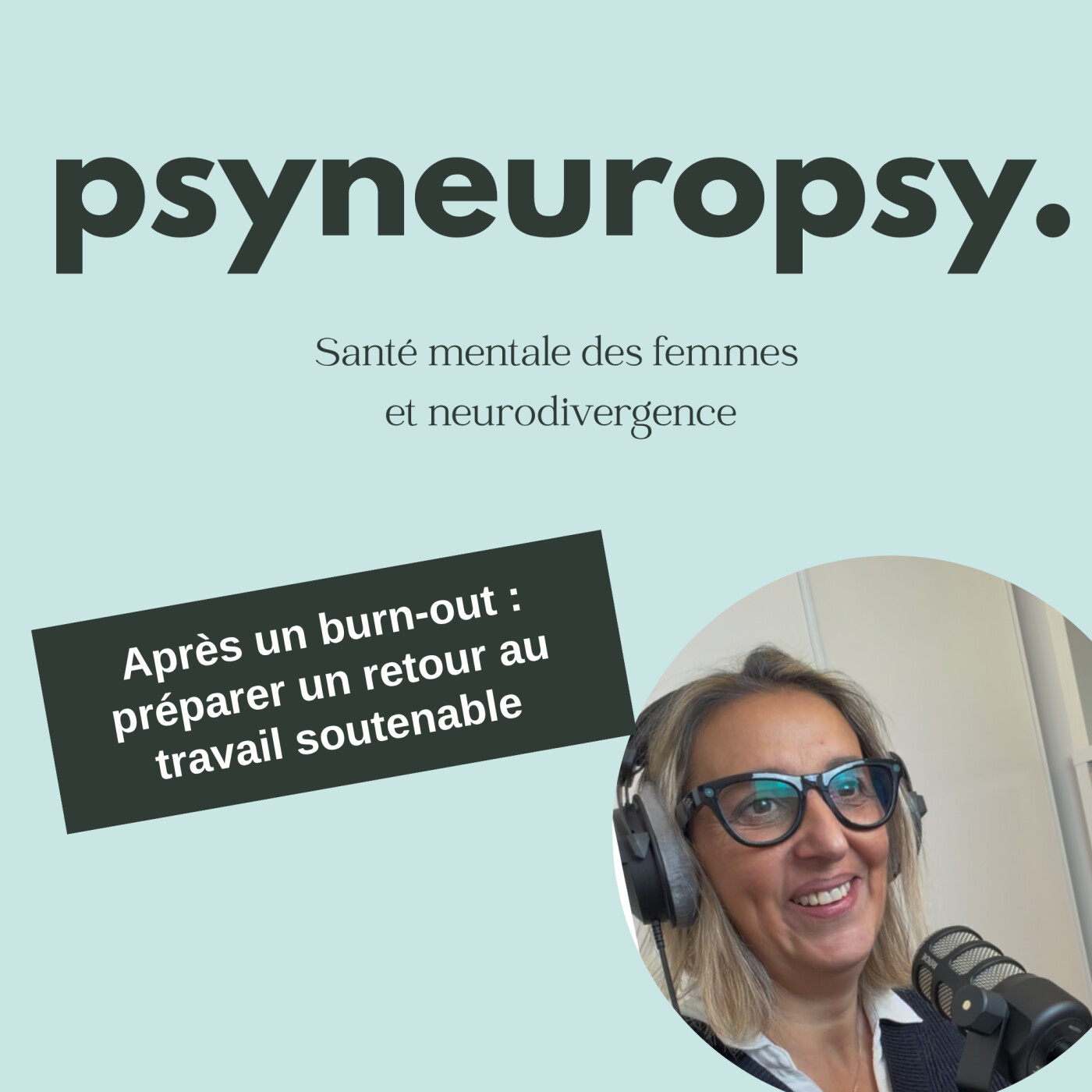 ·  Après un burn-out : préparer le retour au travail