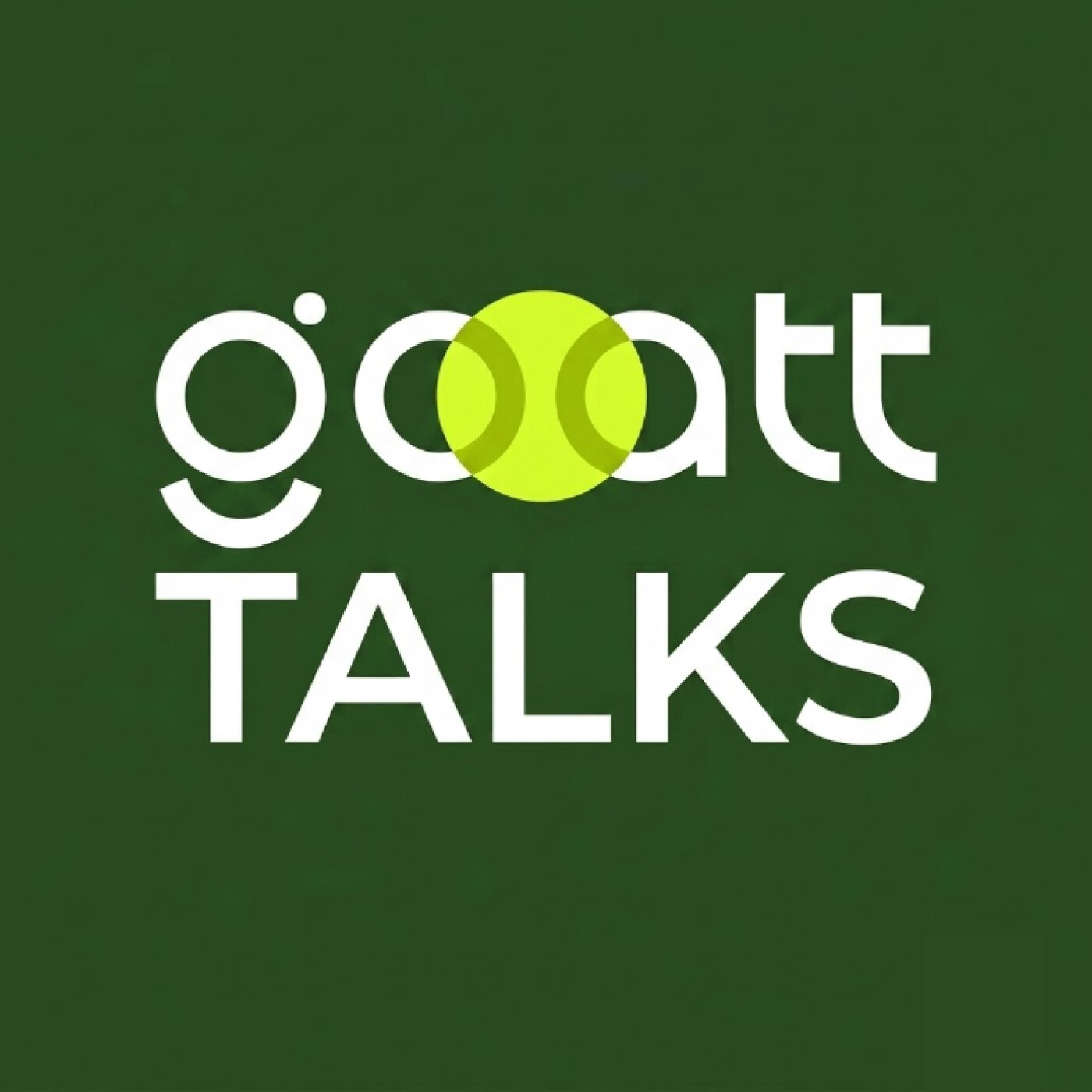 GOATT TALKS