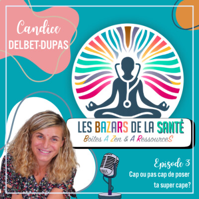 Episode 3 : Cap ou pas cap de poser ta super cape? cover