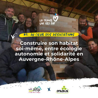 La France qui (se) bat - Construire son habitat soi-même, entre écologie autonomie et solidarité en Auvergne-Rhône-Alpes cover
