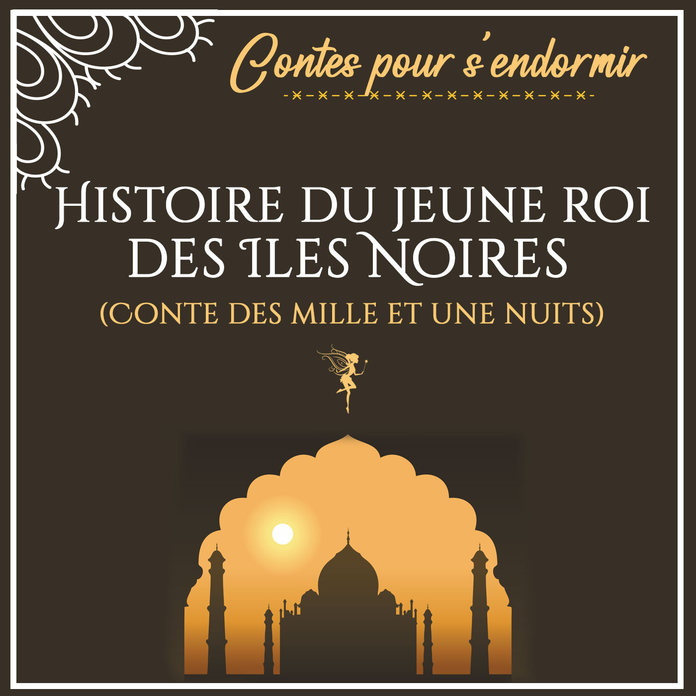 La Fée du Sommeil - Histoires pour dormir