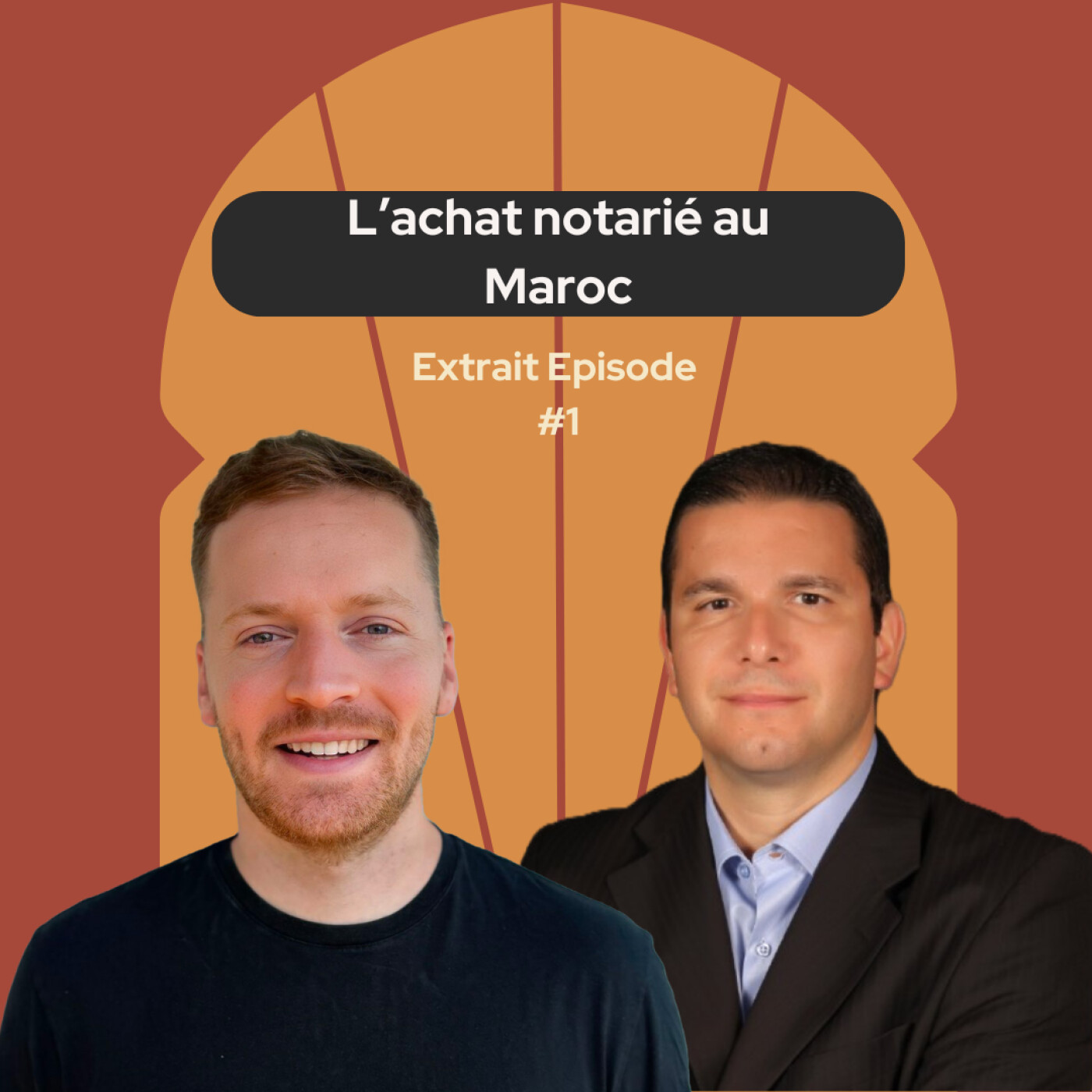 L'achat notarié au Maroc expliqué par Maître Aboulachbal [Extrait épisode #1]