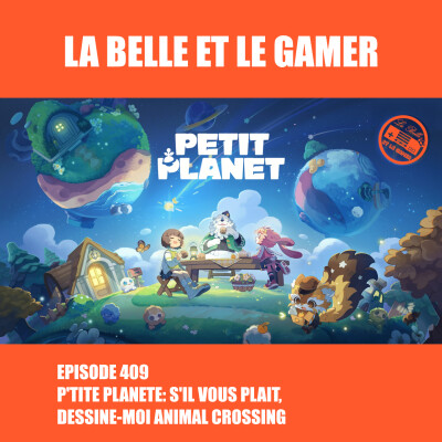 409: P'tite Planète - S'il vous plait, dessine-moi Animal Crossing cover