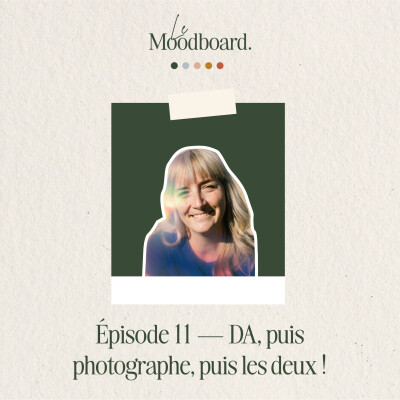 ÉP11 — DA, puis photographe, puis les deux ! - Avec Claire Defer cover