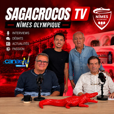 Episode 288 -SagaCrocos - avec Thierry Cenatiempo Président du Nîmes Olympique cover