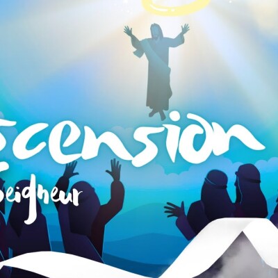 Parole et Évangile du jour | Jeudi 9 mai • Ascension • DEBUT parcours ESPRIT SAINT cover