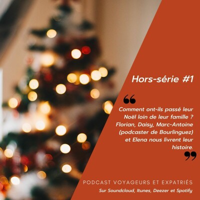Hors-série #1 Un Noël à travers les yeux des expatriés cover