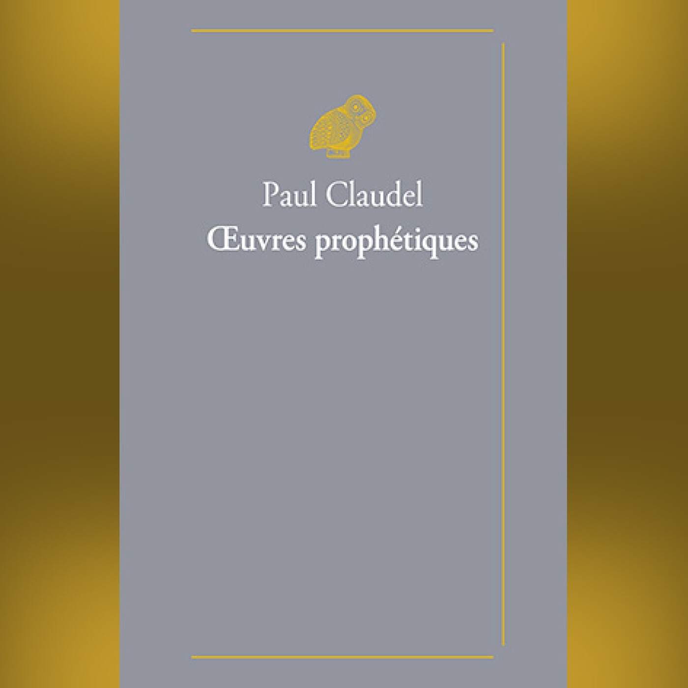 Paul Claudel - Œuvres prophétiques episode artwork