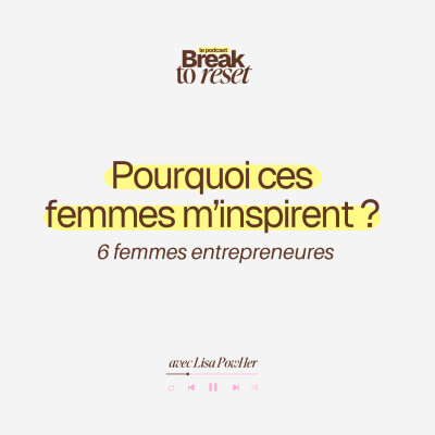 Les 6 FEMMES ENTREPRENEURES qui m’inspirent au quotidien cover