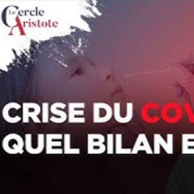 Crise COVID 19 : Quel bilan 5 ans après ? - P. Chaillot - # politique cover