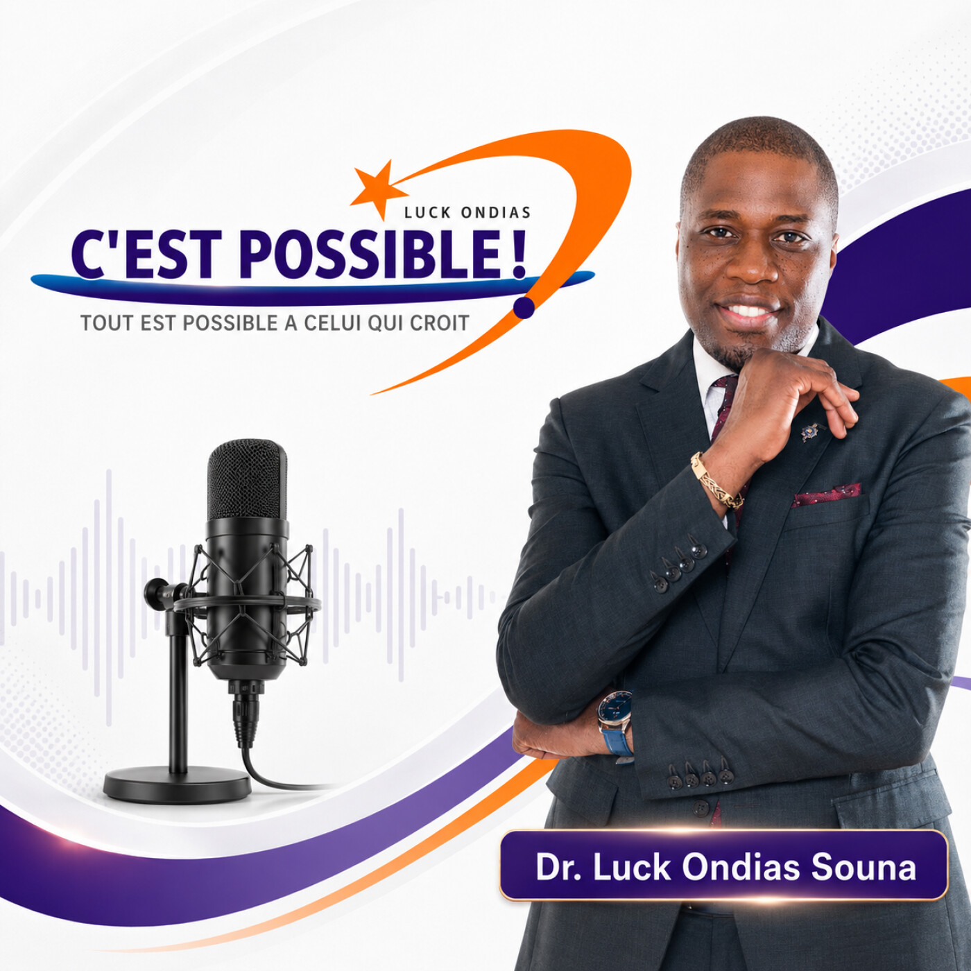 C'est Possible ! Les chroniques de Luck Ondias Souna