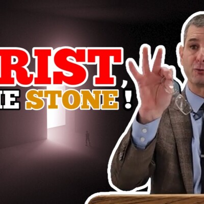 3 Tenses of Jesus Christ as the Stone! Romans 9:32-33 cover