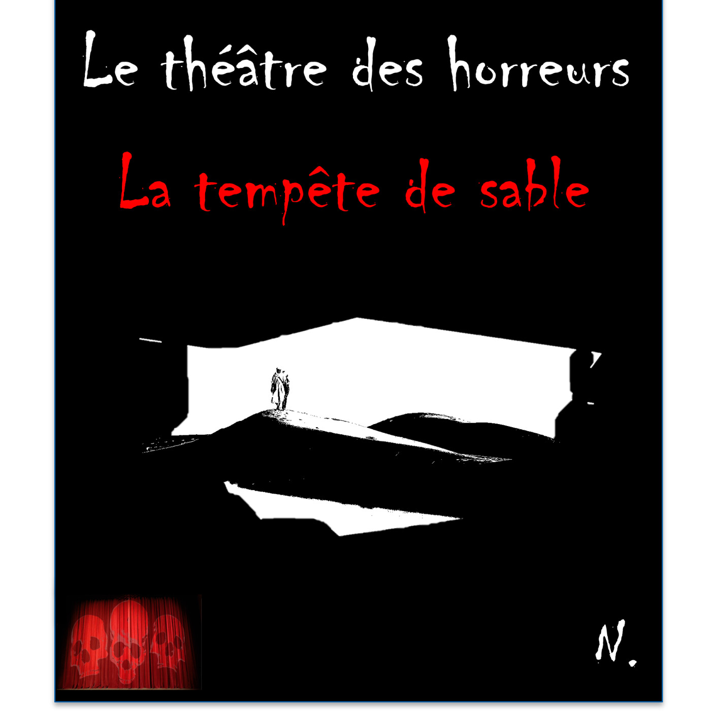 Le Théâtre des Horreurs