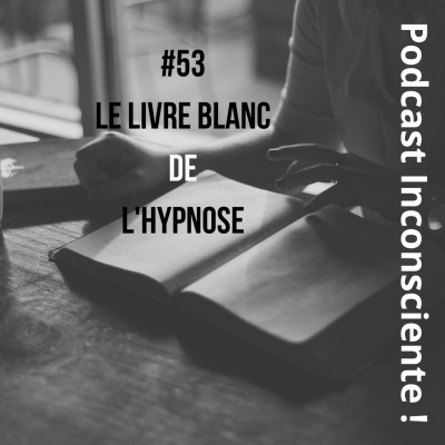 #53 Le livre blanc de l'Hypnose cover