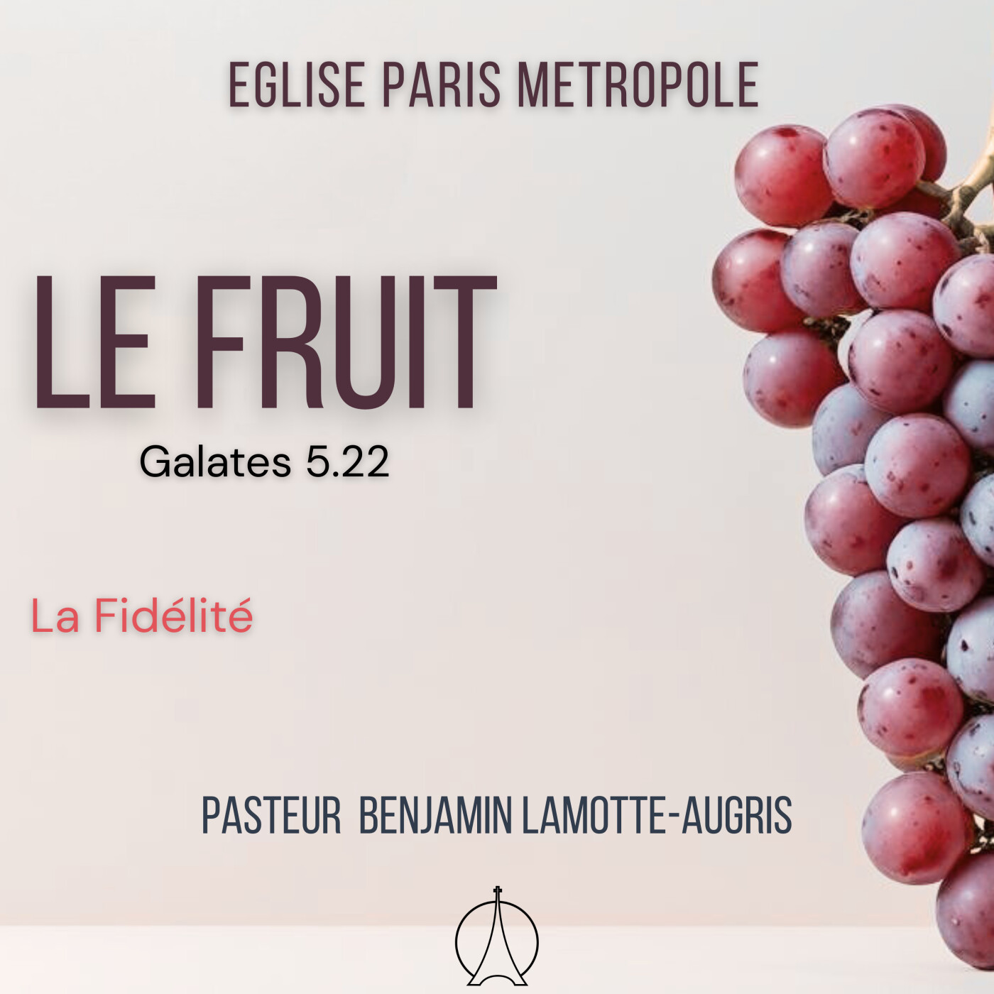 La fidélité | Pasteur Benjamin LAMOTTE-AUGRIS