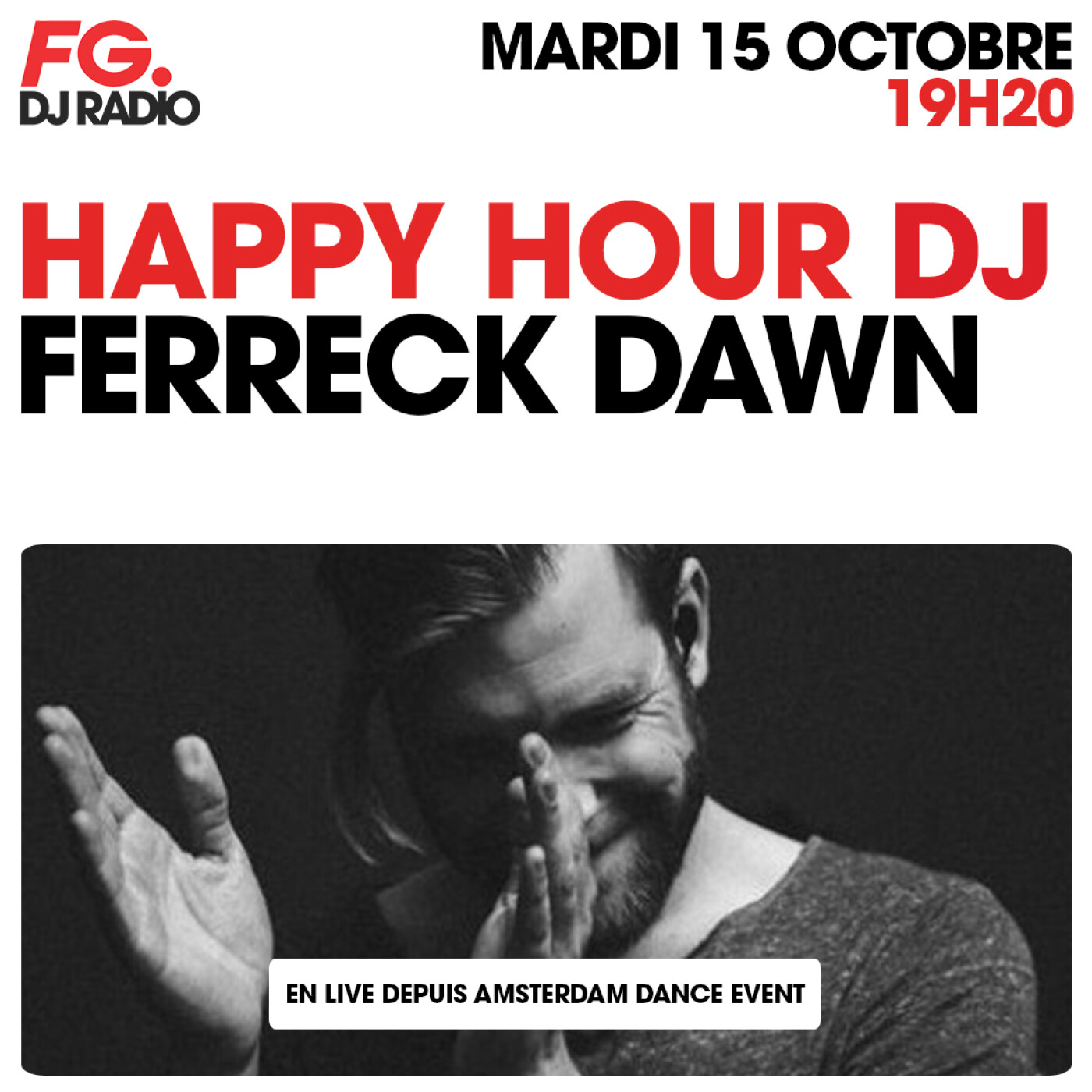 HAPPY HOUR DJ : FERRECK DAWN