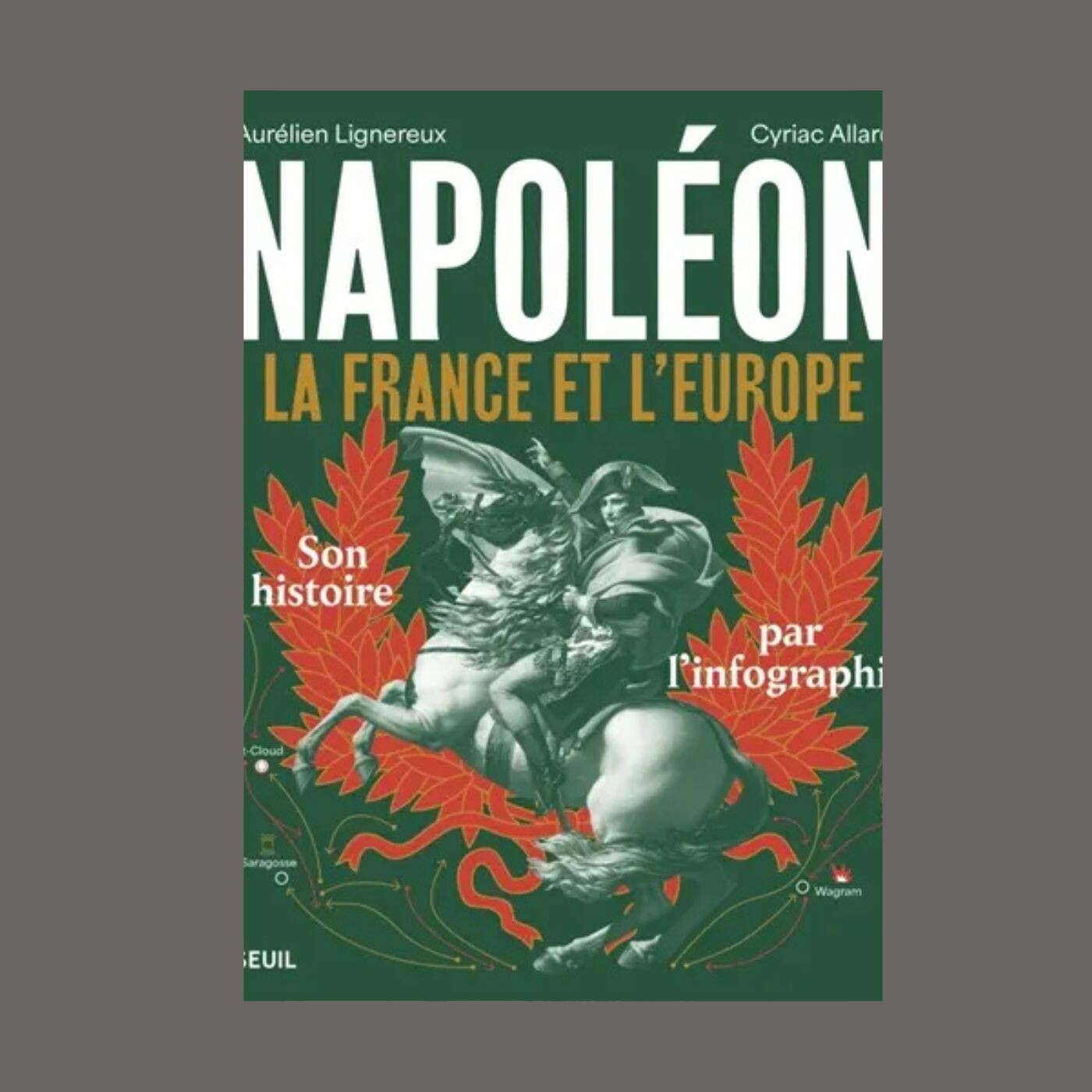 Aurélien Lignereux - Napoléon : la France et l’Europe : son histoire par l'infographie episode artwork