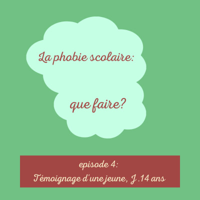 Episode 4: témoignage d'une jeune J, 14 an cover