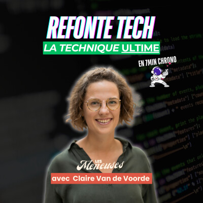 Refonte technique : comment l’allier à l’innovation et au business avec Claire Van de Voorde (CPO Freelance) cover