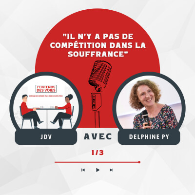 #5 Il n'y a pas de compétition dans la souffrance. -Delphine Py- cover