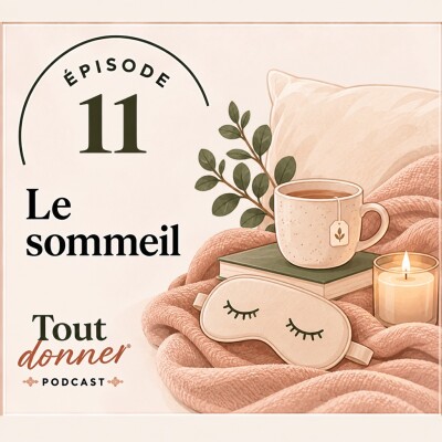 Episode 11 - Le sommeil cover