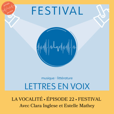 ÉPISODE 22 • Festival Lettres en Voix • Clara Inglese & Estelle Mathey cover