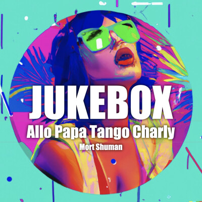 Mort Shuman - Papa Tango Charly - Répondez nous vous cherchons... cover
