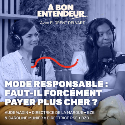 #08 MODE RESPONSABLE : FAUT-IL FORCÉMENT PAYER PLUS CHER ? | BZB cover
